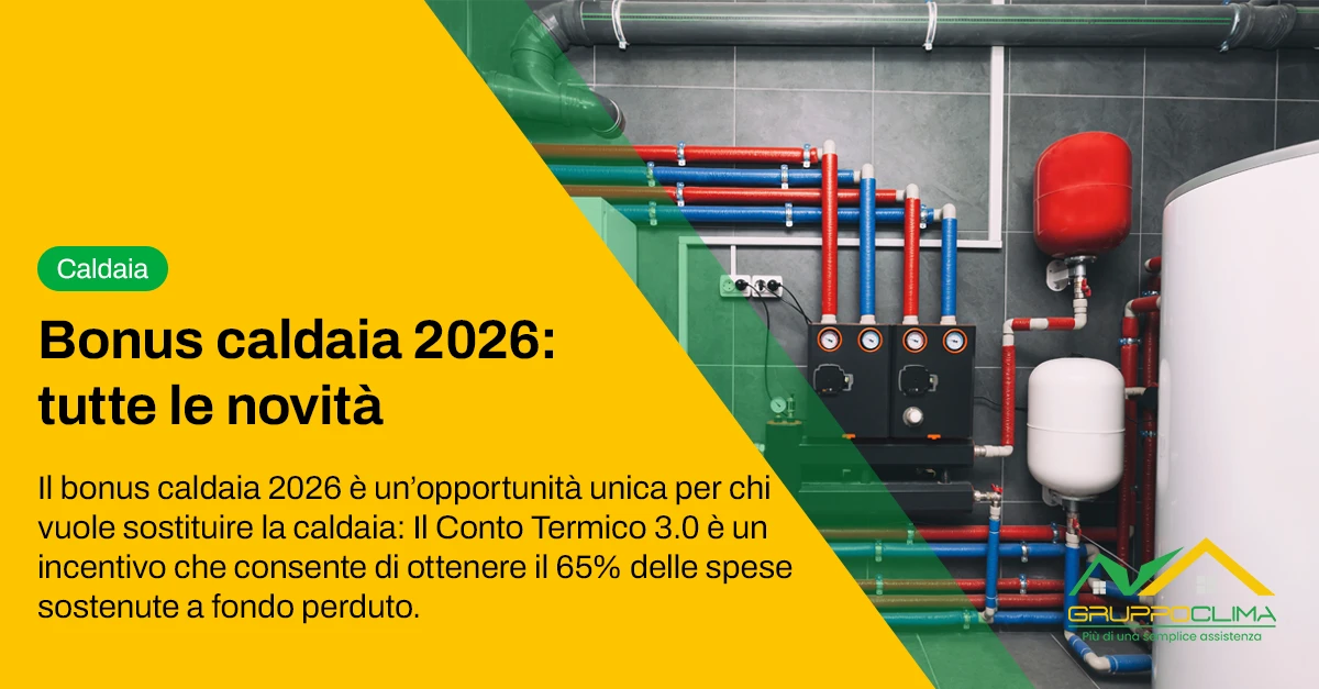 Bonus caldaia 2026: guida alle agevolazioni